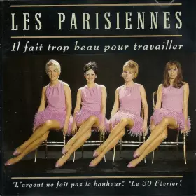 Couverture du produit · Il Fait Trop Beau Pour Travailler