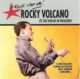 Couverture du produit · Rocky Volcano Et Ses Rock'n'Rollers