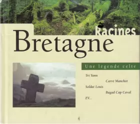 Couverture du produit · Bretagne:  Une Légende Celte