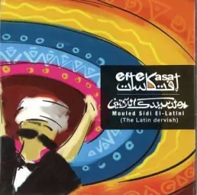 Couverture du produit · مولد سيدي اللاتيني Mouled Sidi El-Latini (The Latin Dervish)