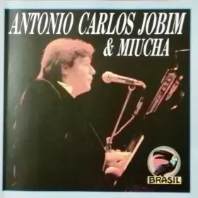 Couverture du produit · Antonio Carlos Jobim & Miucha
