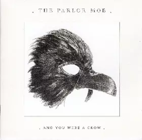 Couverture du produit · And You Were A Crow