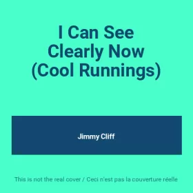 Couverture du produit · I Can See Clearly Now (Cool Runnings)