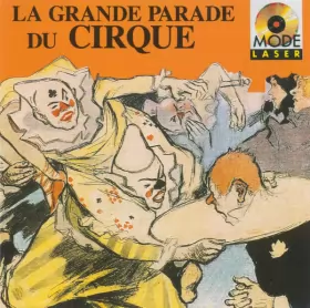 Couverture du produit · La Grande Parade Du Cirque