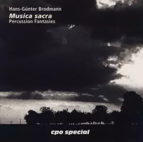 Couverture du produit · Musica Sacra (Percussion Fantasies)