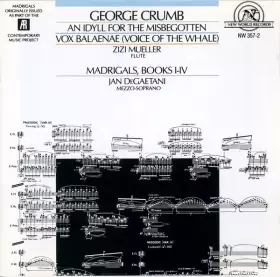 Couverture du produit · An Idyll For The Misbegotten / Vox Balaenae / Madrigals, Books I-IV