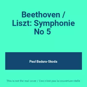 Couverture du produit · Beethoven / Liszt: Symphonie No 5 