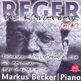 Couverture du produit · Das Klavierwerk Vol. 2: Telemann-Variationen Op. 134 / Six Morceaux Pour Le Piano Op. 24