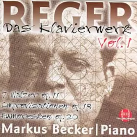 Couverture du produit · Das Klavierwerk Vol. 1: Sieben Walzer, Op. 11 / Improvisationen, Op. 18 / 