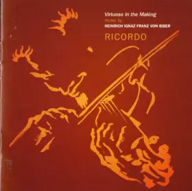 Couverture du produit · Virtuoso In The Making (Music By Heinrich Ignaz Franz von Biber)