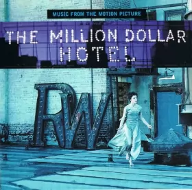Couverture du produit · The Million Dollar Hotel (Music From The Motion Picture)