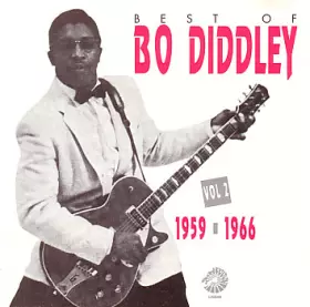 Couverture du produit · Best Of Bo Diddley Vol 2 1959-1966