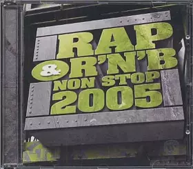 Couverture du produit · Rap & R'N'B Non Stop 2005
