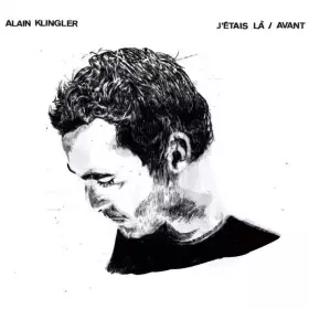 Couverture du produit · J'Etais Là / Avant