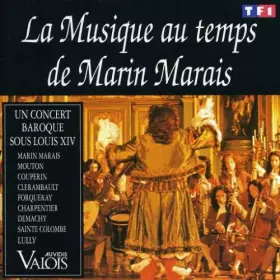 Couverture du produit · La Musique Au Temps De Marin Marais