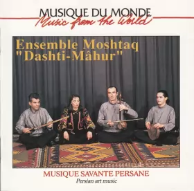 Couverture du produit · Dâshti-Mahur (Musique Savante Persane  Persian Art Music)