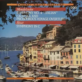 Couverture du produit · Symphony NO. 4 In A "Italian", Calm Sea And Prosperous Voyage Overture / Symphony In C