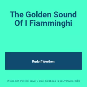 Couverture du produit · The Golden Sound Of I Fiamminghi