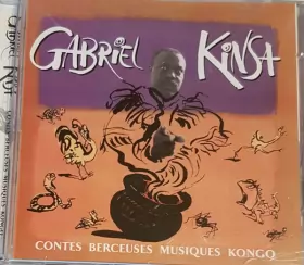 Couverture du produit · Contes Berceuses Musiques Kongo