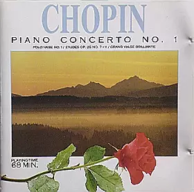 Couverture du produit · Piano Concerto No. 1 / Polonaise No. 1 / Etudes Op. 25, No. 7 + 11 / Grande Valse Brilliante