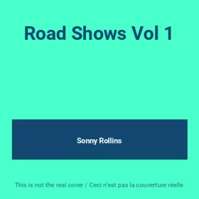 Couverture du produit · Road Shows Vol 1