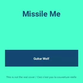 Couverture du produit · Missile Me