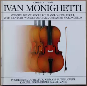 Couverture du produit · Œuvres Du XXe  Siècle Pour Violoncelle Seul  20th Century Works For Unaccompanied Violoncello