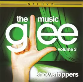 Couverture du produit · Glee: The Music, Volume 3 Showstoppers