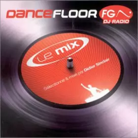 Couverture du produit · Dancefloor FG - Le Mix