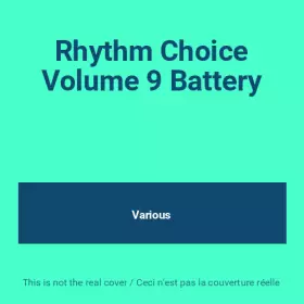 Couverture du produit · Rhythm Choice Volume 9 Battery