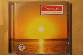 Couverture du produit · Energie - Musiques Stimulantes & Positives