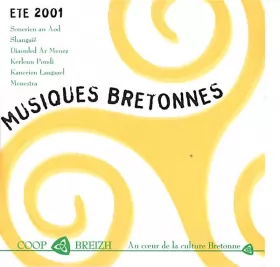 Couverture du produit · Musiques Bretonnes - Eté 2001