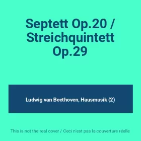 Couverture du produit · Septett Op.20 / Streichquintett Op.29