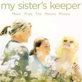 Couverture du produit · My Sister's Keeper: Music From The Motion Picture