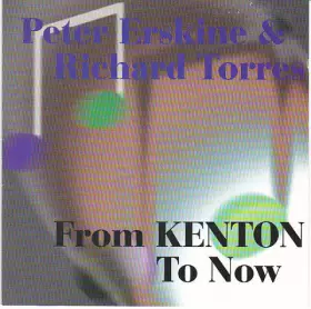Couverture du produit · From Kenton To Now