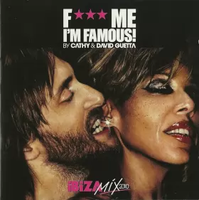 Couverture du produit · F*** Me I'm Famous! - Ibiza Mix 2010