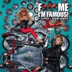 Couverture du produit · F*** Me I'm Famous Ibiza Mix 2011