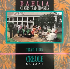 Couverture du produit · Chants Traditionnels: Tradition Creole Guyane