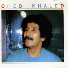 Couverture du produit · Cheb Khaled