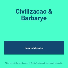 Couverture du produit · Civilizacao & Barbarye