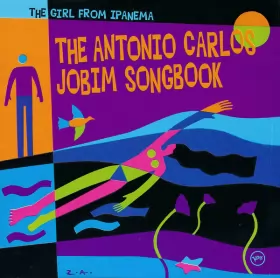 Couverture du produit · The Antonio Carlos Jobim Songbook - The Girl From Ipanema