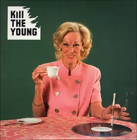 Couverture du produit · Kill The Young