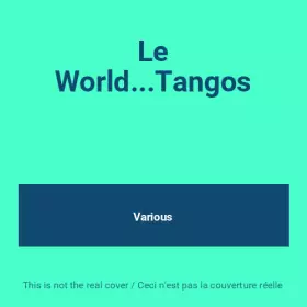 Couverture du produit · Le World...Tangos