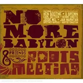 Couverture du produit · No More Babylon And FrIends - Roots Meeting