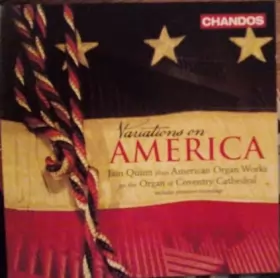 Couverture du produit · Variations On America (Iain Quinn Plays American Organ Works On The Organ Of Coventry Cathedral)