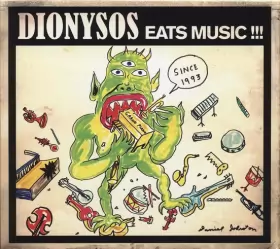 Couverture du produit · Dionysos Eats Music !!!
