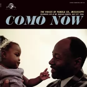 Couverture du produit · Como Now: The Voices Of Panola Co., Mississippi