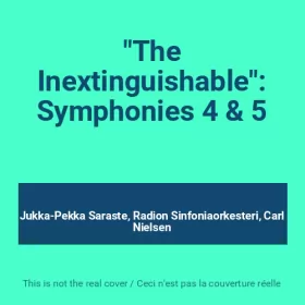 Couverture du produit · "The Inextinguishable": Symphonies 4 & 5