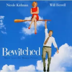 Couverture du produit · Bewitched: Music From The Motion Picture