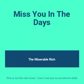 Couverture du produit · Miss You In The Days